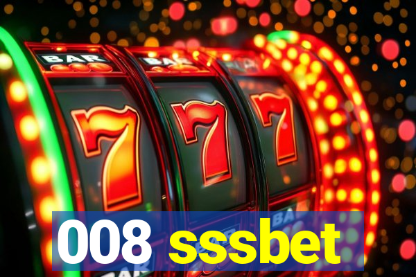 008 sssbet